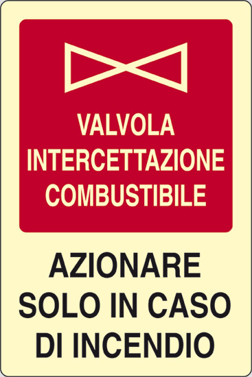 VALVOLA INTERCETTAZIONE COMBUSTIBILE AZIONARE SOLO IN CASO DI INCENDIO