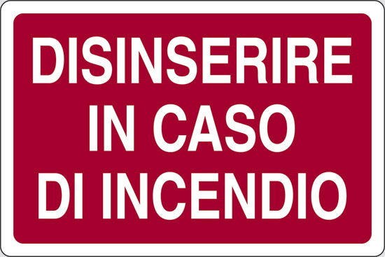 DISINSERIRE IN CASO DI INCENDIO