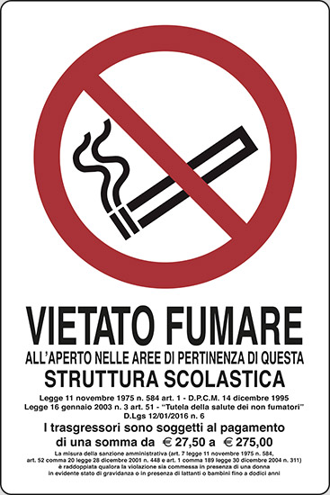 VIETATO FUMARE ALL’APERTO NELLE AREE DI PERTINENZA DI QUESTA STRUTTURA SCOLASTICA..