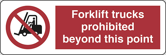 Forklift trucks prohibited beyond this point