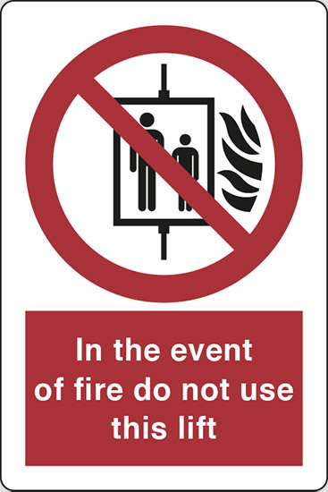 In the event of fire do not use this lift