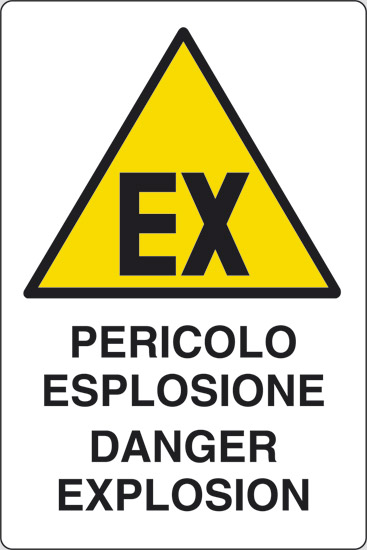 PERICOLO ESPLOSIONE DANGER EXPLOSION