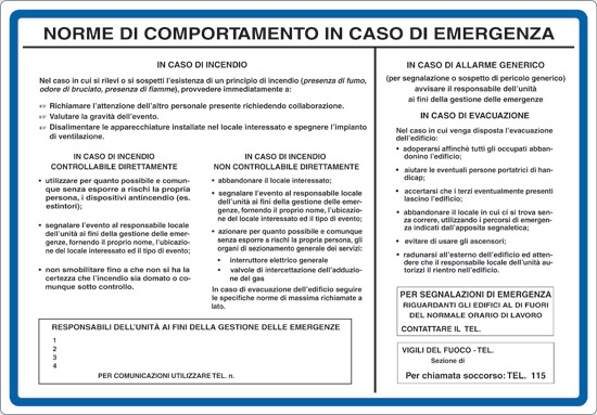 NORME DI COMPORTAMENTO IN CASO DI EMERGENZA -IN CASO DI INCENDIO -IN CASO DI ALLARME GENERICO