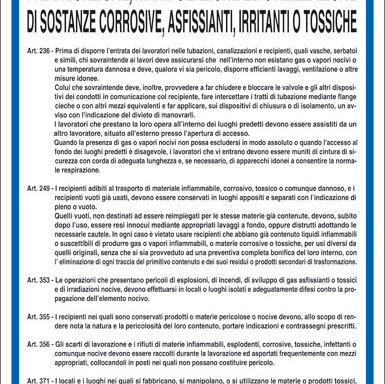 ESTRATTO NORME DI SICUREZZA PER LA FABBRICAZIONE, MANIPOLAZIONE ED UTILIZZAZIONE DI SOSTANZE CORROSIVE, ASFISSIANTI, IRRITANTI O TOSSICHE