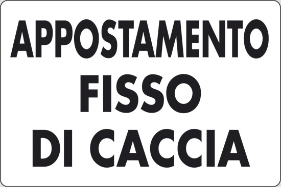 APPOSTAMENTO FISSO DI CACCIA