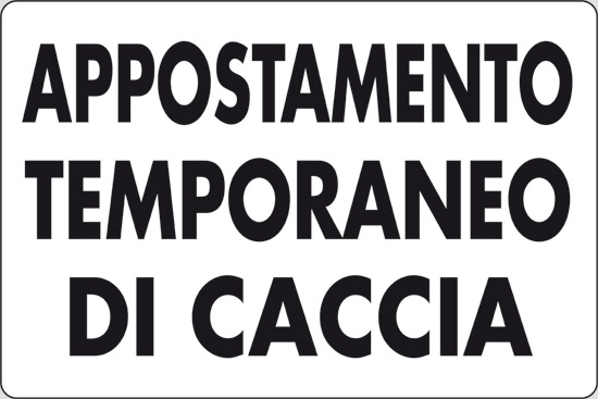 APPOSTAMENTO TEMPORANEO DI CACCIA