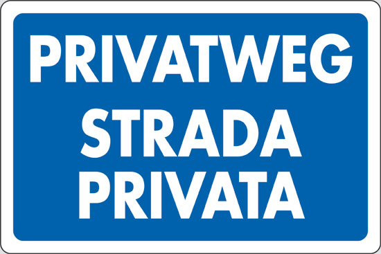 PRIVATWEG STRADA PRIVATA