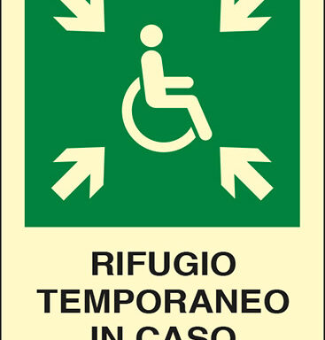 RIFUGIO TEMPORANEO IN CASO DI EMERGENZA luminescente