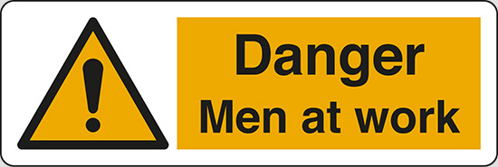 Danger Men at work